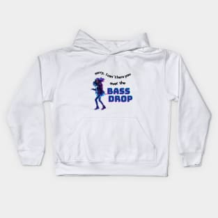 sorry, I can´t hear you over the bassdrop Kids Hoodie